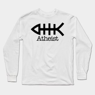 Atheist Long Sleeve T-Shirt